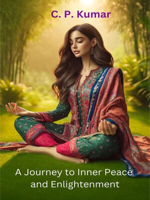 cover image of A Journey to Inner Peace and Enlightenment
